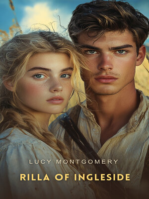 cover image of Rilla of Ingleside
